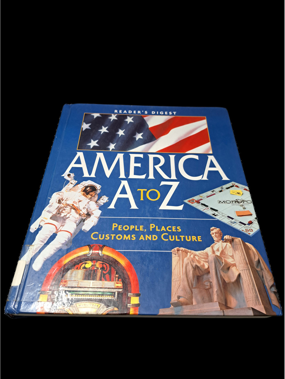 1997 America A to Z: People, Places, Customs and Culture by Reader's Digest